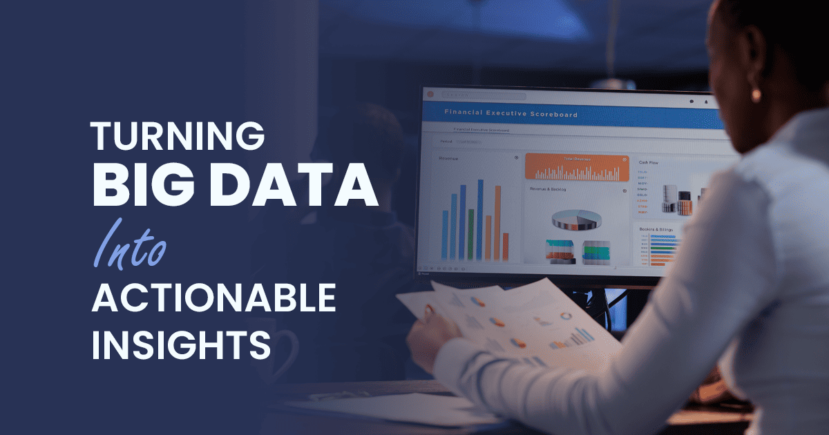 Data Visualization IoT: Best Practices for Turning Big Data into Actionable Insights 1 Data Visualization IoT Best Practices for Turning Big Data into Actionable Insights